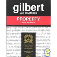 Gilbert Law Summaries : Property (15th)
