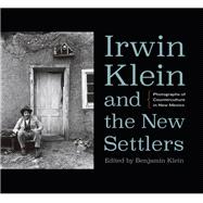 Irwin Klein & the New Settlers