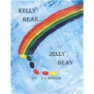 Kelly Bean . . . Jelly Bean