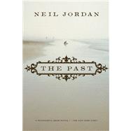 The Past A Novel