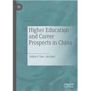 Higher Education and Career Prospects in China