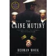 The Caine Mutiny A Novel of World War II