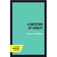 A Question of Loyalty