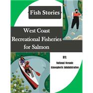 West Coast Recreational Fisheries for Salmon
