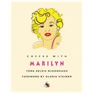 Coffee with Marilyn