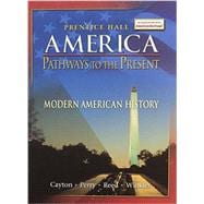 America: Pathways to the Present