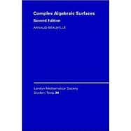 Complex Algebraic Surfaces