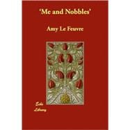 'Me and Nobbles'