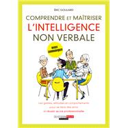 Comprendre et maîtriser l'intelligence non verbale