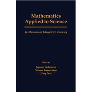 Mathematics Applied to Science: In Memoriam Edward D. Conway