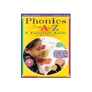 Phonics from A to Z : A Practical Guide