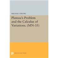 Plateau's Problem and the Calculus of Variations