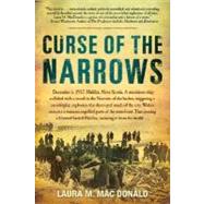 Curse of the Narrows The Halifax Disaster of 1917