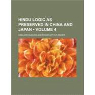 Hindu Logic As Preserved in China and Japan