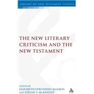The New Literary Criticism and the New Testament