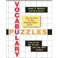 Vocabulary Puzzles : The Fun Way to Ace Standardized Tests
