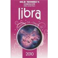 Old Moore's Horoscope and Astral Diary Libra 2010