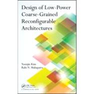 Design of Low-Power Coarse-Grained Reconfigurable Architectures