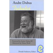 Andre Dubus : Tributes