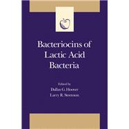 Bacteriocins of Lactic Acid Bacteria
