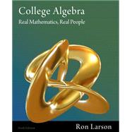 College Algebra Real Mathematics, Real People
