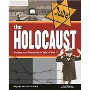 The Holocaust Racism and Genocide in World War II