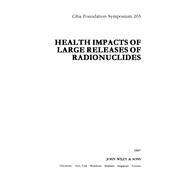 Health Impacts of Large Releases of Radionuclides