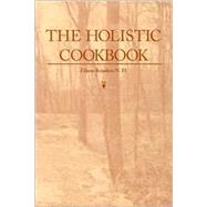 The Holistic Cookbook