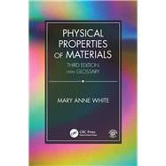 Physical Properties of Materials, Third Edition