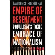 Empire of Resentment