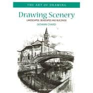 Drawing Scenery : Landscapes, Seascapes and Buildings