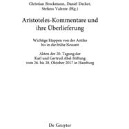 Aristoteles-Kommentare und ihre Überlieferung