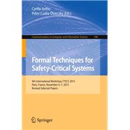 Formal Techniques for Safety-Critical Systems