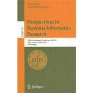 Perspectives in Business Informatics Research : 10th International Conference, BIR 2011, Riga, Latvia, October 6-8, 2011, Proceedings