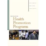 Developing Health Promotion Programs with PowerWeb : Health and Human Performance