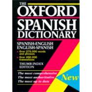 The Oxford Spanish Dictionary Spanish-English/English-Spanish Thumb Indexed