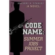 Code Name: Summer Jobs Project