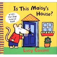 Is This Maisy's House?
