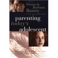 Parenting Today's Adolescent