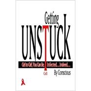 Getting Unstuck