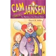 Cam Jansen And the Mystery of the Circus Clown