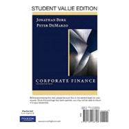 Corporate Finance, Student Value Edition plus MyFinanceLab with Pearson eText Student Access Code Card Package