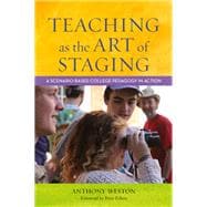 Teaching as the Art of Staging