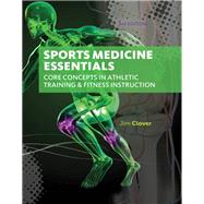 Sports Medicine Essentials: Core Concepts in Athletic Training & Fitness Instruction (1-year access)
