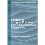 Leadership in Higher Education from a Transrelational Perspective