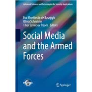 Social Media and the Armed Forces