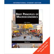Brief Principles of Macroeconomics, International Edition, 5th Edition