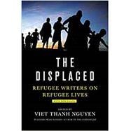 The Displaced Refugee Writers on Refugee Lives