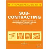 A Practical Guide to Sub-contracting: Detailed Advice on 714 and 715 Tax Exemption Certificates and Payroll Procedures