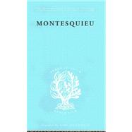 Montesquieu: Pioneer of the Sociology of Knowledge